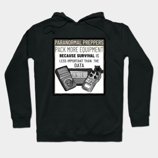 Paranormal Preppers Hoodie